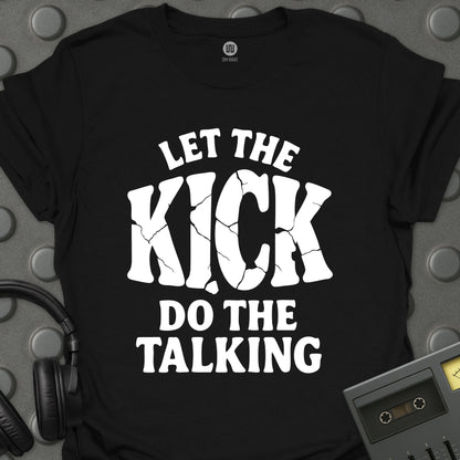Kick Talking
