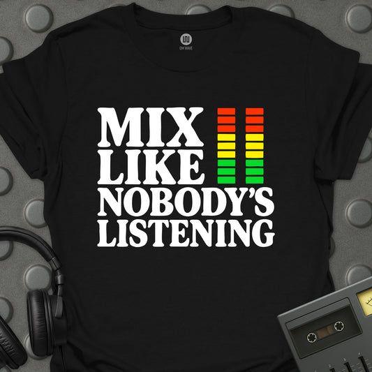 Nobody's Listening