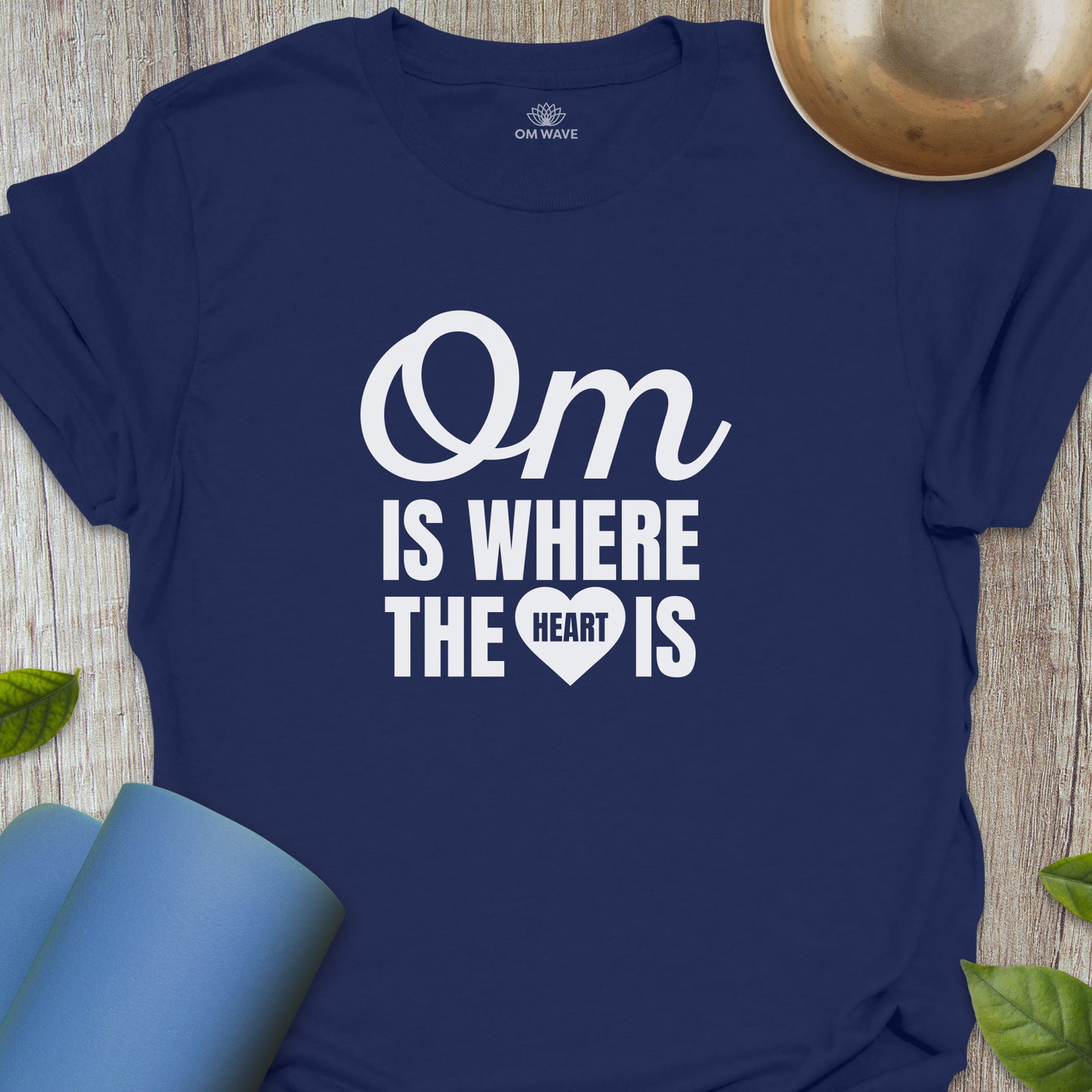 Om is where the heart is