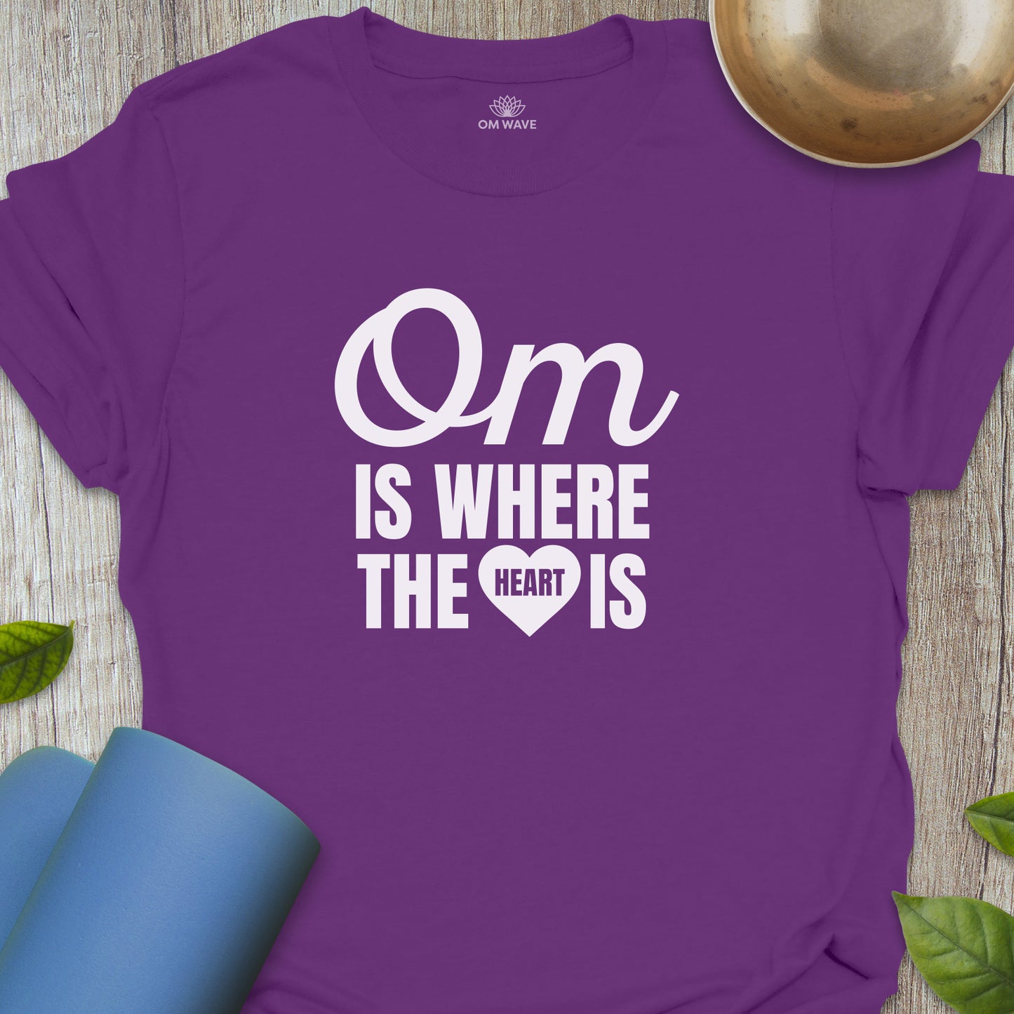 Om is where the heart is