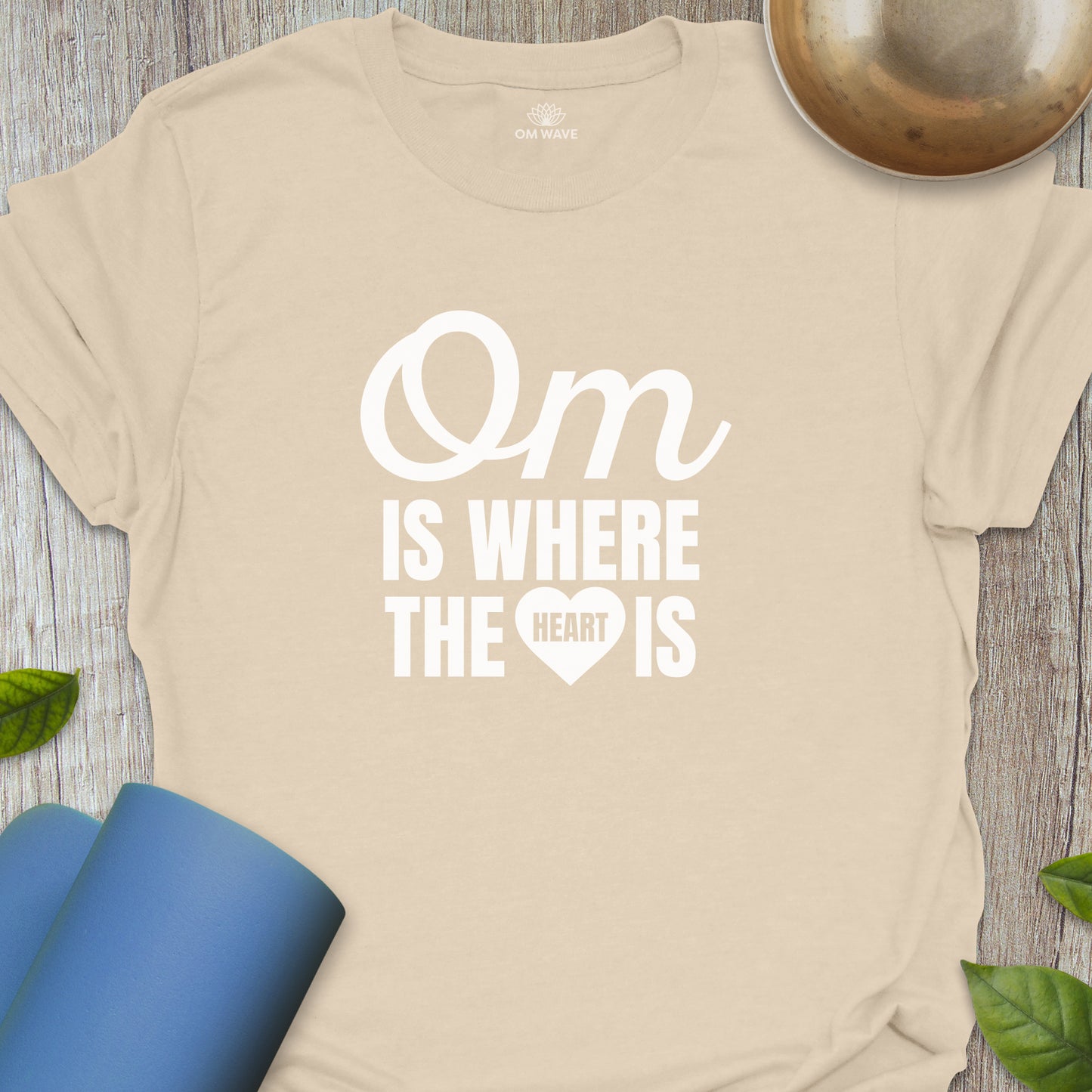 Om is where the heart is