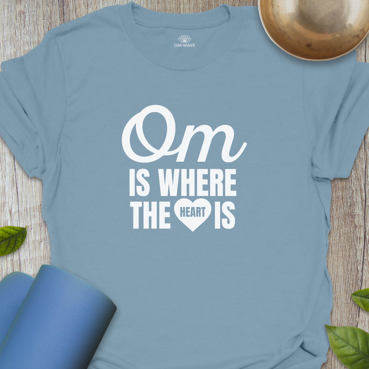 Om is where the heart is