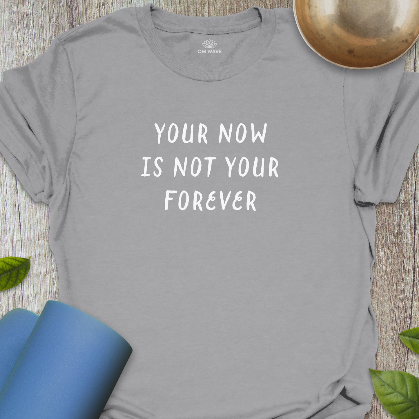 Your now is not your forever