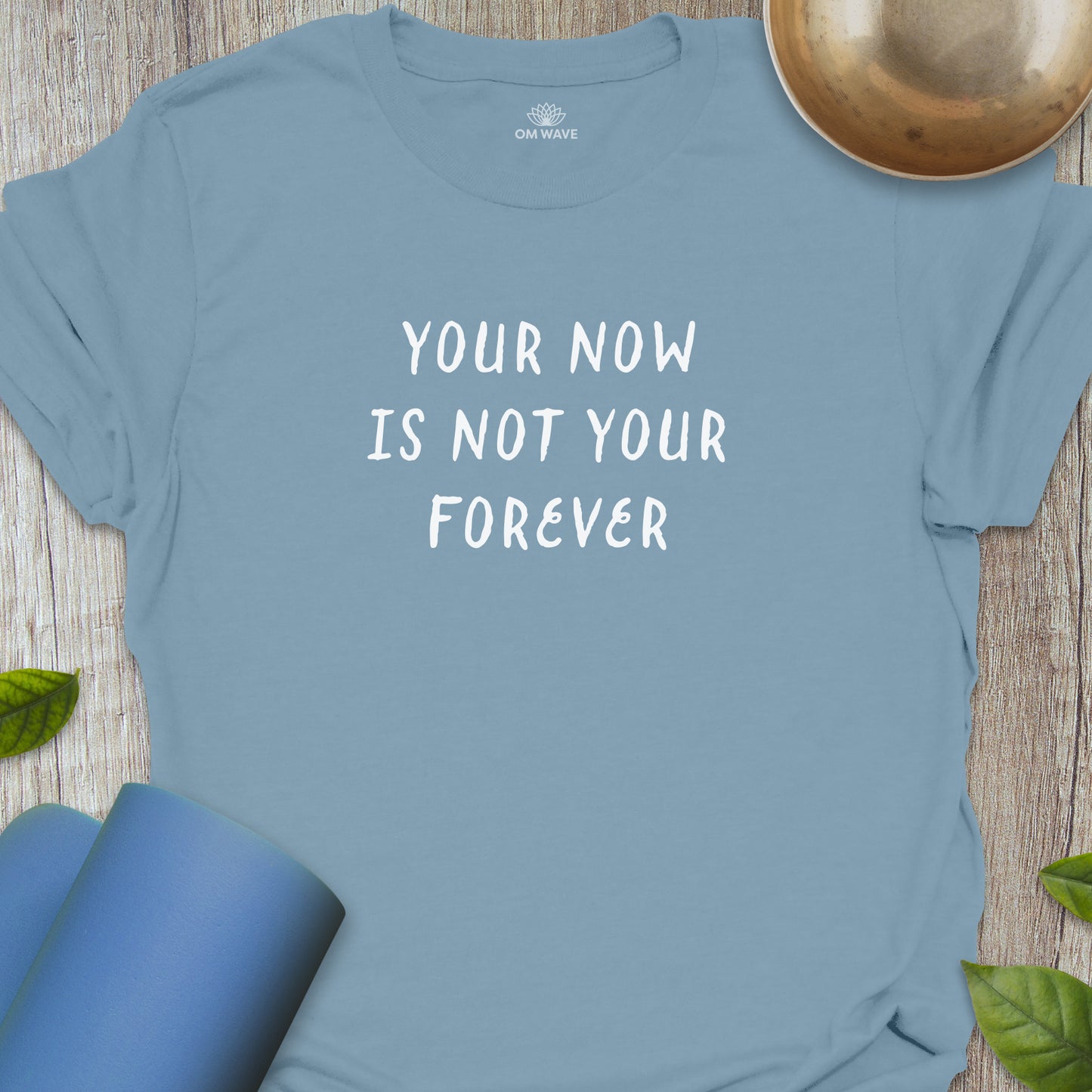 Your now is not your forever