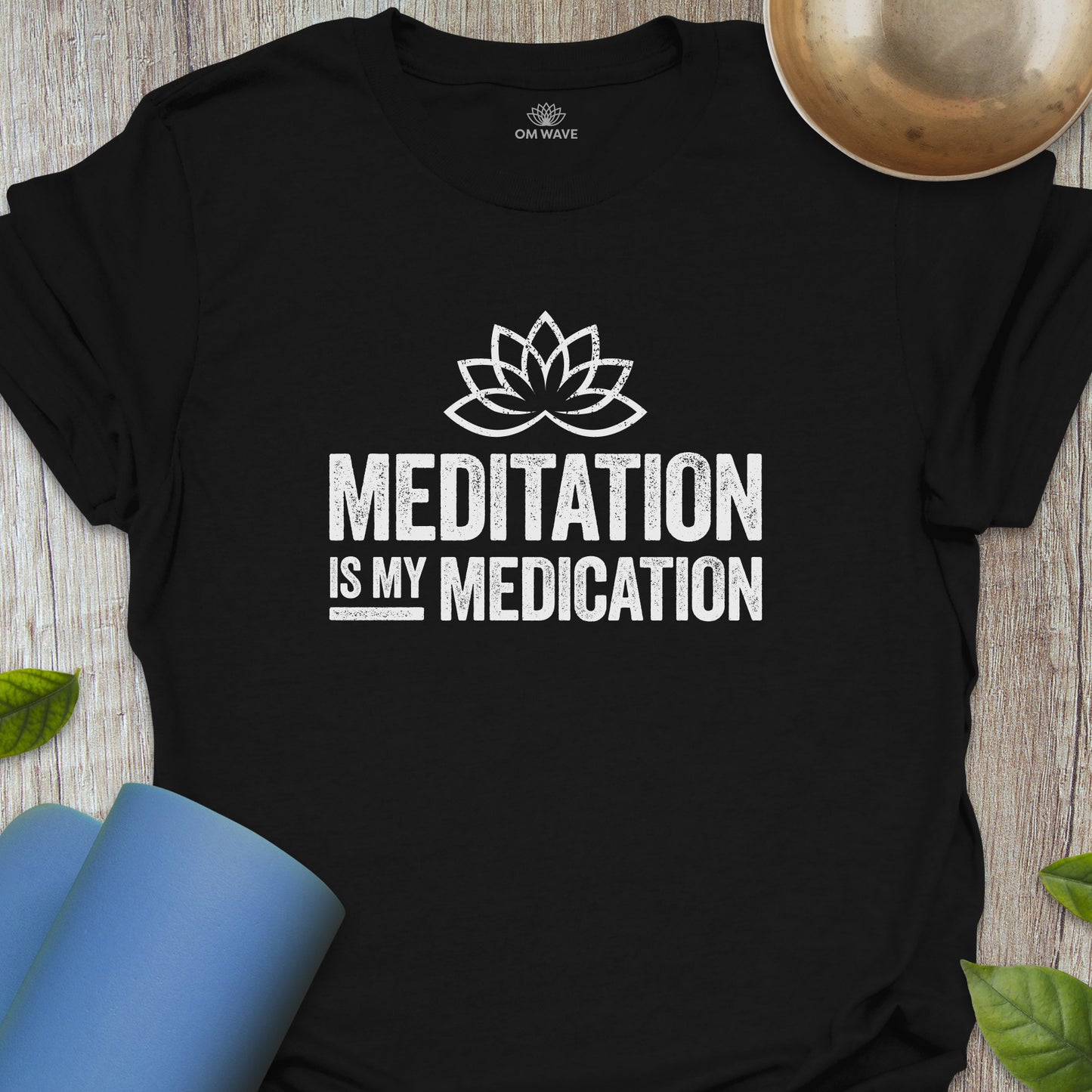 Meditation is my medication