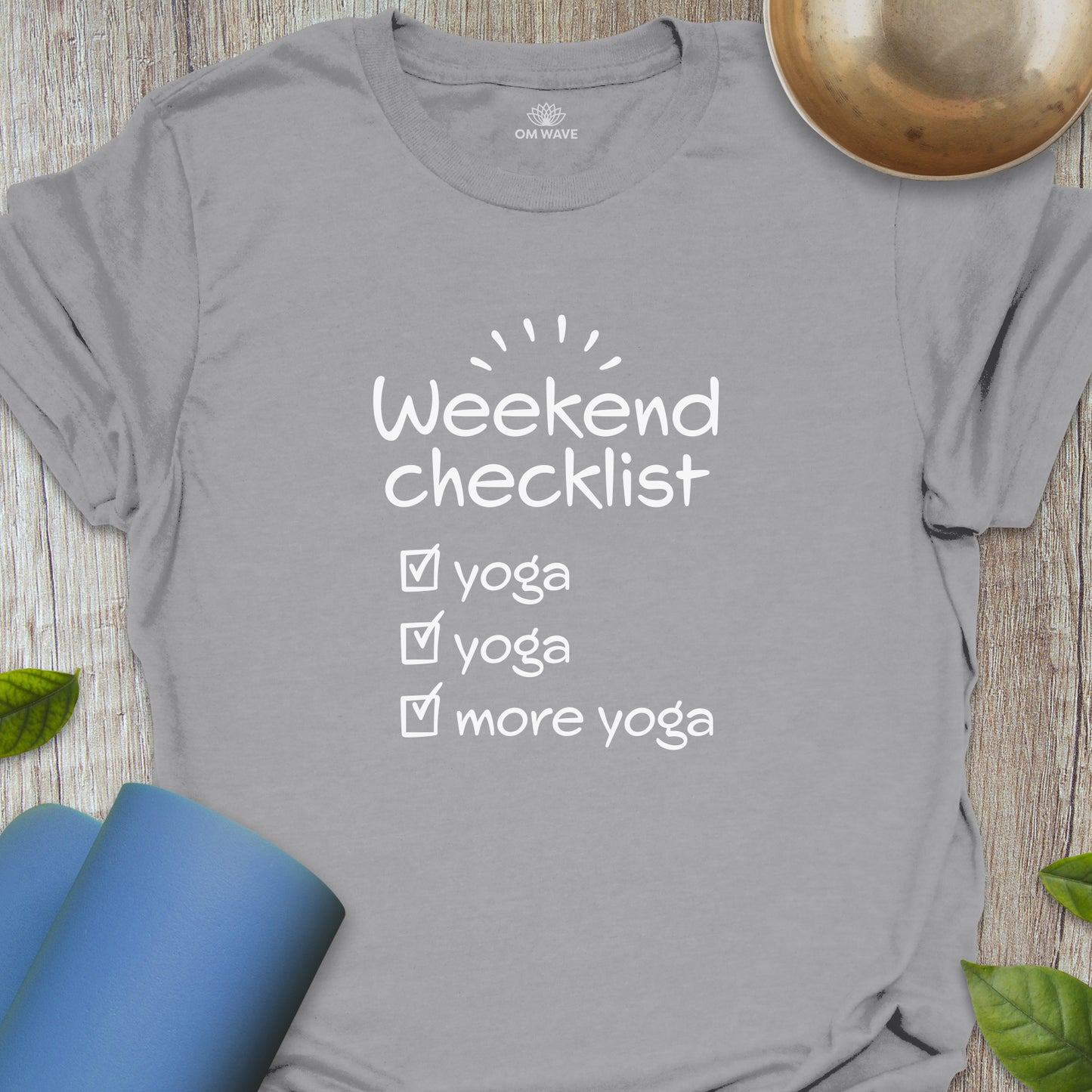 Weekend checklist