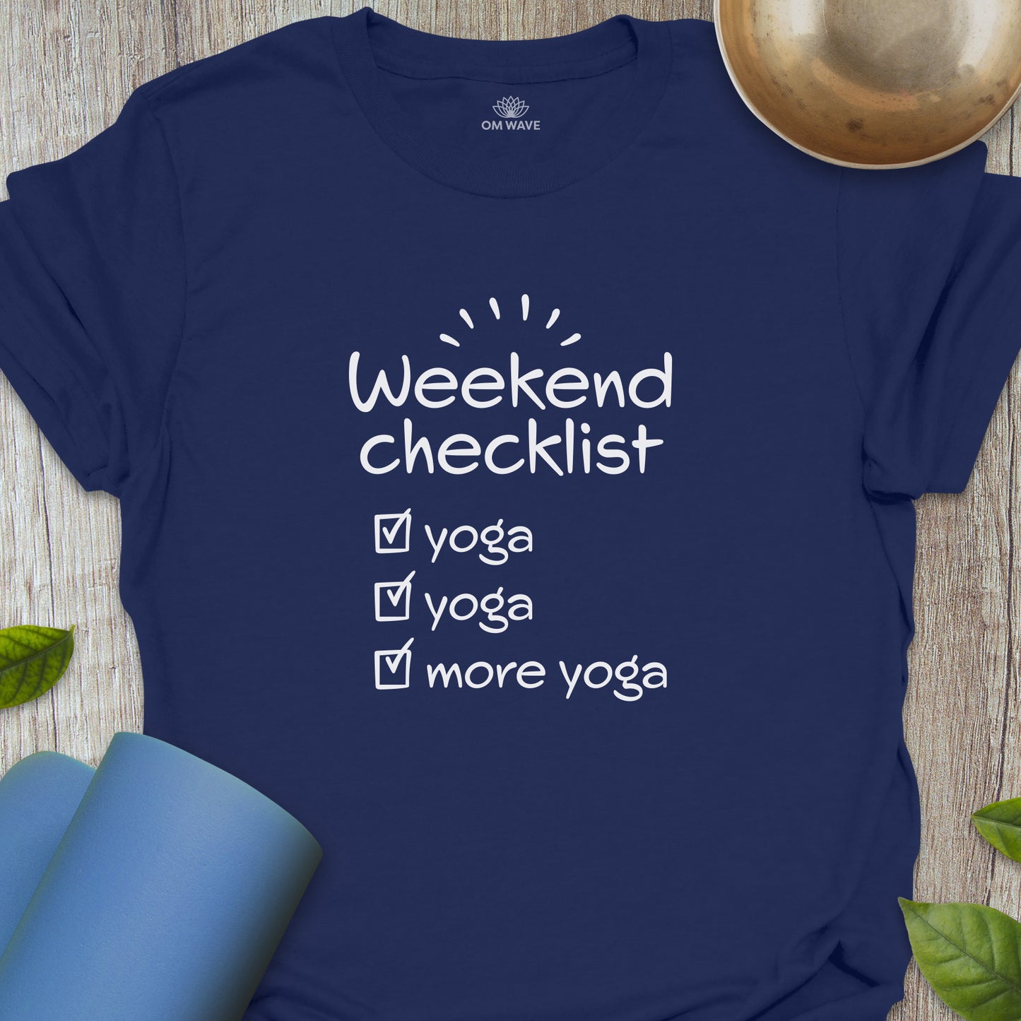 Weekend checklist