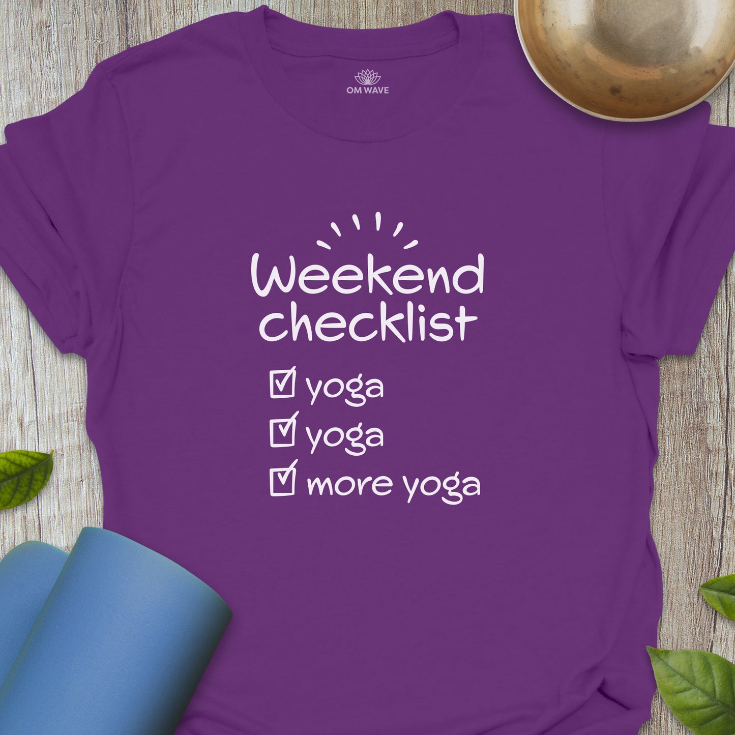 Weekend checklist