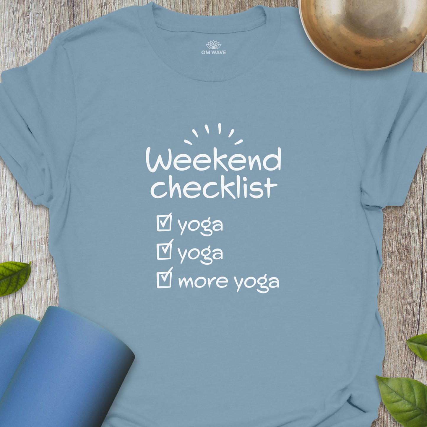 Weekend checklist