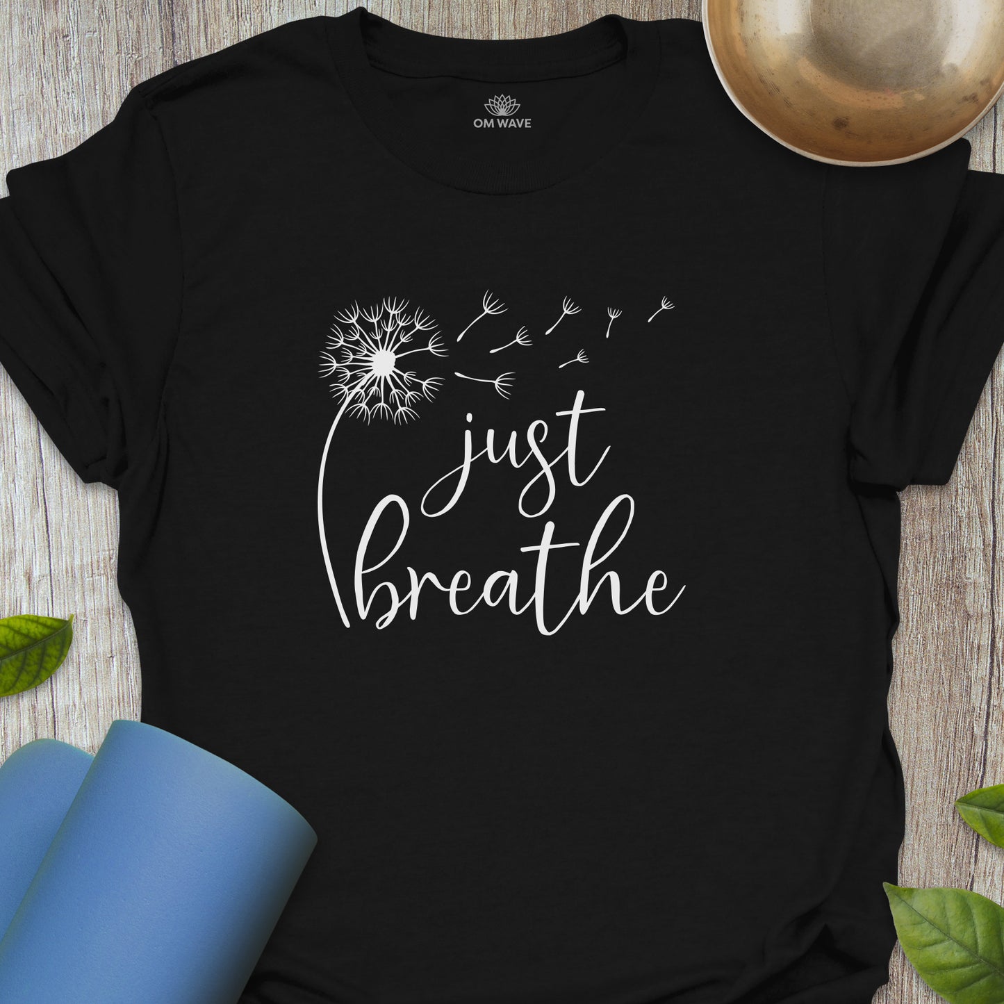 Just breathe