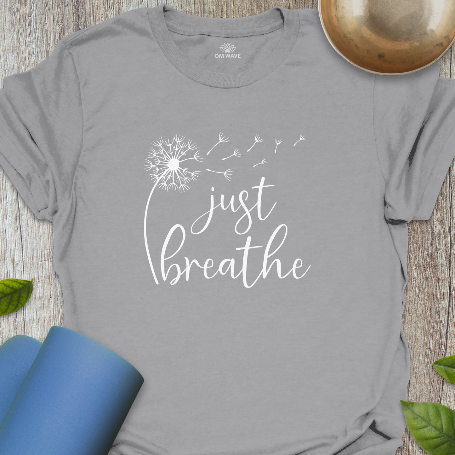 Just breathe