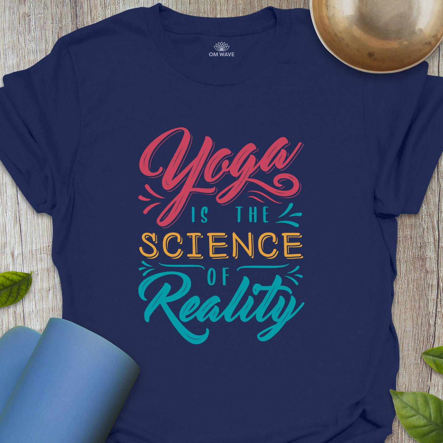 Yoga is the science of reality