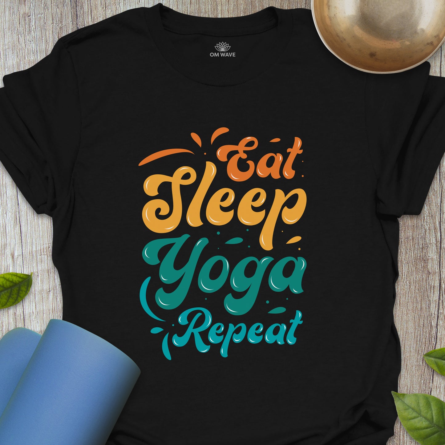 Eat sleep yoga repeat