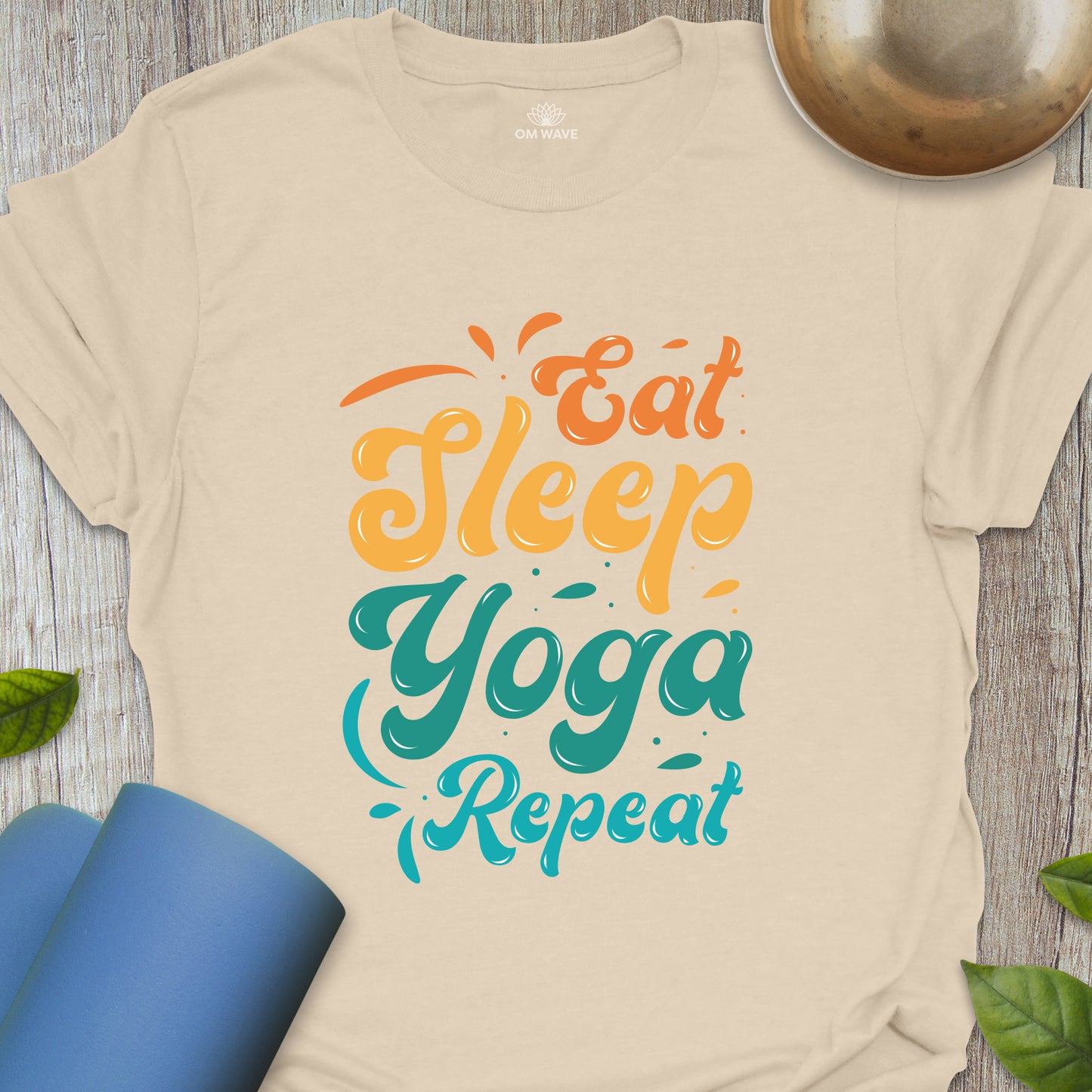 Eat sleep yoga repeat