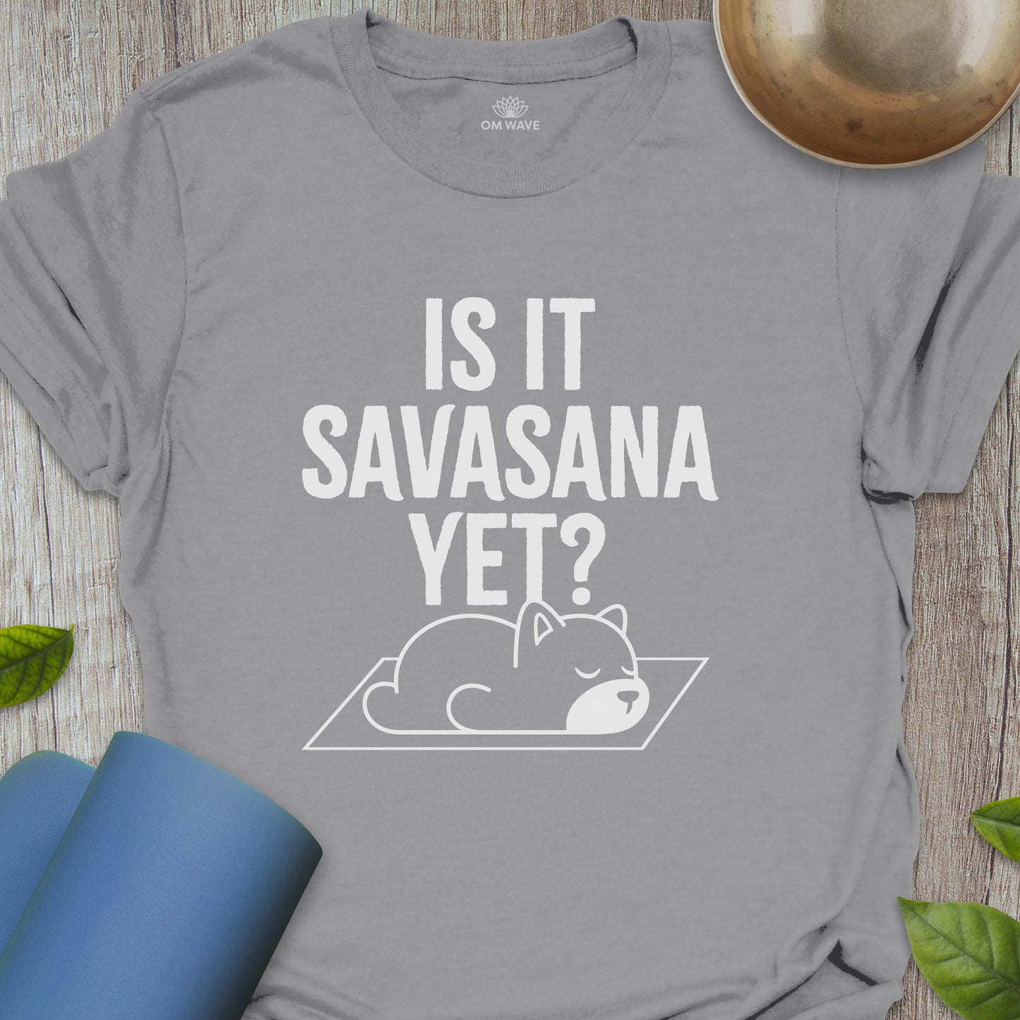 Is it savasana yet?