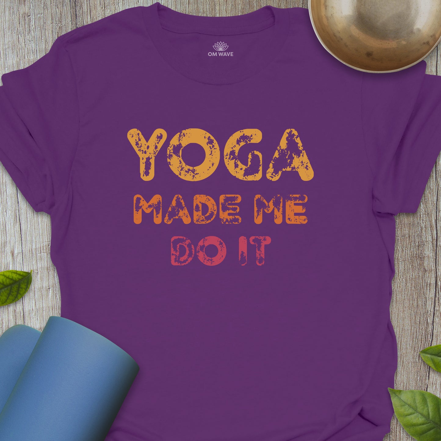 Yoga made me do it